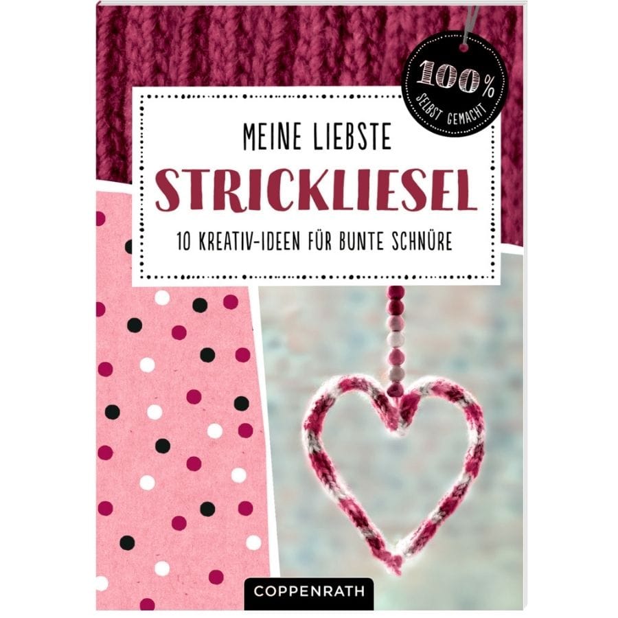 Coppenrath Kunst- & Bastelsets Meine liebste Strickliesel – Kreativ-Set mit 10 Bastelideen | Coppenrath, ab 8 Jahre